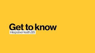 Get to know the Integrative Health degree at ASU
