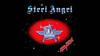 Steel Angel - Kiss of Steel (Full Album) 2025