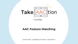 AAC Feature Matching - Take AACtion Tuesday Episode 5
