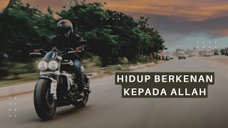 HIDUP BERKENAN KEPADA ALLAH -