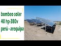 BOMBEO SOLAR directo 40 hp - IDEAL para la AGRICULTURA?