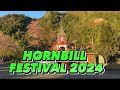 EARLY Morning at Hornbill Festival Preparation– so many upgrades this year