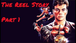 Bloodsport (Part 1) - Getting The Dux Of The Story In A Row - The Reel Story