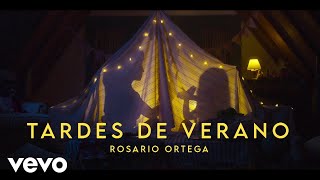 Rosario Ortega - Tardes de Verano (Official Video)