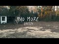 Bre3zy- No more (music video)