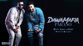 DawaMafia - Parano [Audio officiel]