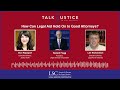 LSC Talk Justice Podcast - Episode 92 - How Can Legal Aid Hold On to Good Attorneys?