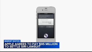 Apple to pay $95M to settle lawsuit accusing Siri of eavesdropping