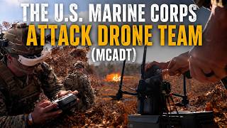 The U.S. Marine Corps Attack Drone Team (MCADT)