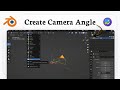 How to add a camera in Blender (View Setup)