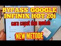 BYPASS AKUN GOOGLE INFINIX HOT 20i DENGAN CEPAT NEW METODE