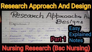 Notes Of Introduction To Research Approaches And Designs in Hindi in Nursing Approach.(Part 1)