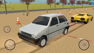 Maruti 800 को Lamborghini से टोचन कियाजाएं तो क्या होगा।? Indian Vehicle Simulator 3D