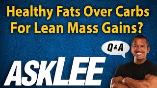 Carbs or Fat for Optimal Muscle Growth - With Lee Labrada