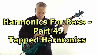Tapping Harmonics On Bass Guitar