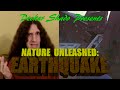 Nature Unleashed Earthquake Review