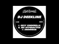Deekline & MC Hyperactive - Sexy Cinderella