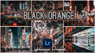 【Lightroom Preset】Black\u0026Orange(Night view）