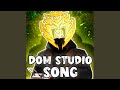 DOM STUDIO SONG