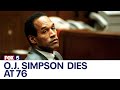 O.J. Simpson dies at age 76