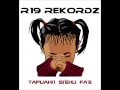 TAPUAKI'I SI'EKU FA'E ( R19 RECORDZ ) new song 2014