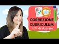 CORREZIONE CURRICULUM: guardiamo insieme il CV di Alessio!