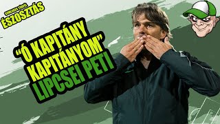 “Ó KAPITÁNY, KAPITÁNYOM” | LIPCSEI PETI