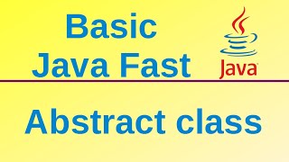 Abstract class - Basic Java Fast (27)