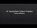 18. HackerRank Python Problem: String Validators