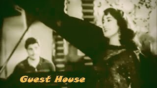 Dil Ko Lakh Sambhala Ji | Shakila | Ajit | Chitragupta | Guest House (1959)