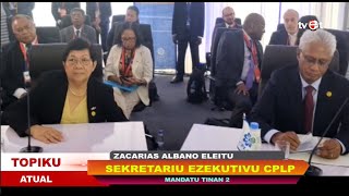 PN Apresia Zacarias Albano, Timor Oan Eleitu Lidera CPLP ( Sekretariu Ezekutivu)  Mandatu Tinan Rua