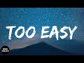 Gunna - Too Easy (lyrics)