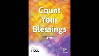 Count Your Blessings, by Andy Beck (2-Part) – Score & Sound