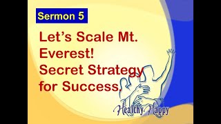 HERE IS YOUR ANSWER | LET'S SCALE MT. EVEREST! SECRET STRATEGY FOR SUCCESS | EPISODE 5
