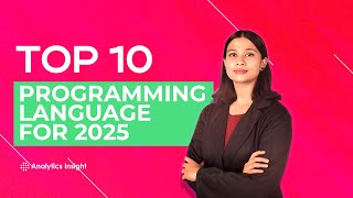 TOP 10 PROGRAMMING LANGUAGE FOR 2025