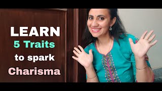 5 SMART WAYS to TRANSFORM YOURSELF into a CHARISMATIC PERSONALITY | KOMAL RANA