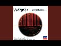 Wagner: Die Meistersinger von Nürnberg, WWV 96 - Prelude