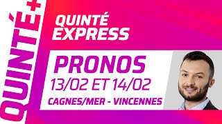 PRONOSTICS QUINTÉ+ DU 13 ET 14 FÉVRIER À CAGNES/MER ET VINCENNES : Quinté Express ⚡