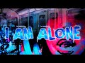 Songpagex - i am alone | (official music video)