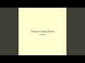 Tranquil Crystal Storm