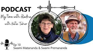 Swami Matananda \u0026 Swami Premanada on Relationships