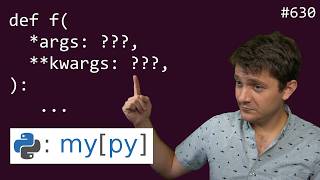 typing *args and **kwargs