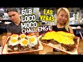 6LBS OF LOCO MOCO CHALLENGE IN LAS VEGAS!!!! #RainaisCrazy ft. Joel