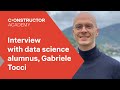 Interview with former Data Science part-time student, Gabriele Tocci