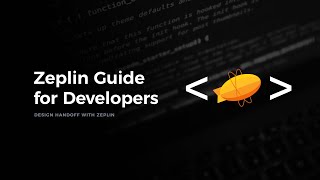 Zeplin Quick Start Guide for Developers