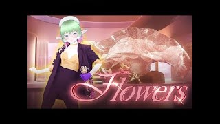 [Just Dance Diru!] Flowers