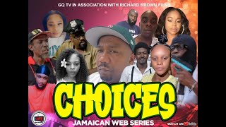 Choices (New Jamaican Series) The complete season two