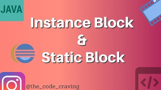 Core Java | Static block in java | Instance block in java