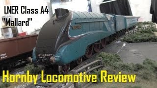 Hornby Premium LNER A4 Mallard Review