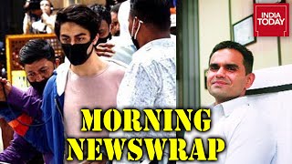 Aryan Khan's Bail Hearing Today; Sameer Wankhede Faces Vigilance Inquiry | Morning Newswrap